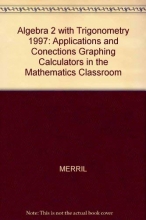 Cover art for Algebra 2 with Trigonometry: Applications and Conections Graphing Calculators in the Mathematics Classroom