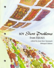Cover art for 101 Short Problems/101 Problemas Cortos: A Collection of Short, Open Mathematics Problems (Equals Series) (Multilingual Edition)