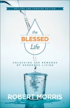 Cover art for The Blessed Life: Unlocking the Rewards of Generous Living