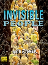 Cover art for Invisible People (Will Eisner Library)