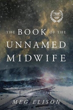 Cover art for The Book of the Unnamed Midwife (The Road to Nowhere)