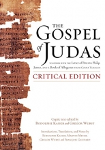 Cover art for The Gospel of Judas, Critical Edition: Together with the Letter of Peter to Phillip, James, and a Book of Allogenes from Codex Tchacos