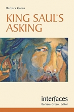 Cover art for King Saul's Asking (Interfaces series)