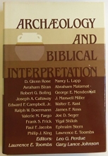 Cover art for Archaeology and Biblical Interpretation: Essays in Memory of D. Glenn Rose