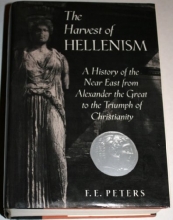 Cover art for The Harvest of Hellenism: A History of the Near East from Alexander the Great to the Triumph of Christianity