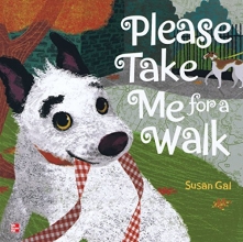 Cover art for Reading Wonders Literature Big Book: Please Take Me for a Walk Grade K (ELEMENTARY CORE READING)