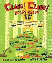 Cover art for Reading Wonders Literature Big Book: Clang! Clang! Beep! Beep! Listen to the City Grade K (ELEMENTARY CORE READING)