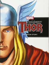 Cover art for The Mighty Thor: An Origin Story