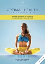 Cover art for Optimal Health for a Vibrant Life: A 30-Day Program to Detoxify and Replenish Body and Mind