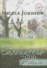 Cover art for Dramatic Encounters With God (Women of Faith (Zondervan))