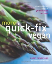 Cover art for More Quick-Fix Vegan: Simple, Delicious Recipes in 30 Minutes or Less