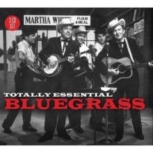 Cover art for Totally Essential Bluegrass / Various