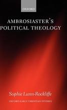 Cover art for Ambrosiaster's Political Theology (Oxford Early Christian Studies)