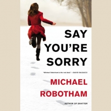 Cover art for Say You're Sorry Lib/E (Joseph O Loughlin)