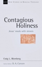 Cover art for Contagious Holiness: Jesus' Meals with Sinners (New Studies in Biblical Theology)