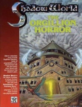 Cover art for The Orgillion Horror (Rolemaster/Shadow World)