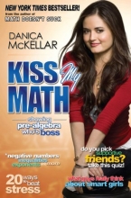 Cover art for Kiss My Math: Showing Pre-Algebra Who's Boss