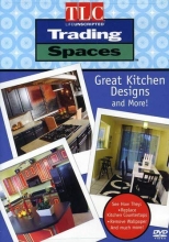Cover art for Trading Spaces - Great Kitchen Designs and More