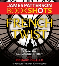 Cover art for French Twist: A Detective Luc Moncrief Mystery (BookShots)