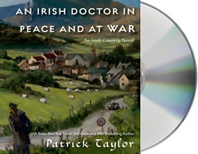 Cover art for An Irish Doctor in Peace and at War: An Irish Country Novel (Irish Country Books)
