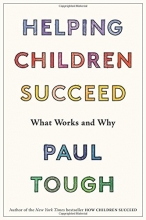 Cover art for Helping Children Succeed: What Works and Why