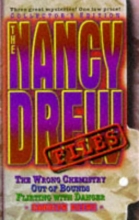Cover art for The Nancy Drew Files: The Wrong Chemistry / Out of Bounds / Flirting With Danger