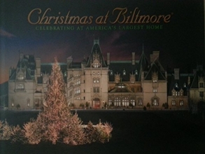 Cover art for Christmas At Biltmore Celebrating At America's Largest Home
