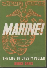 Cover art for Marine! the Life of Lt. Gen. Lewis B. Puller Usmc