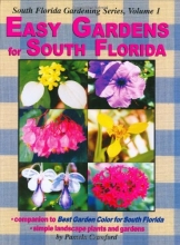 Cover art for Easy Gardens for South Florida (Florida Gardening) Volume I