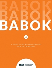 Cover art for A Guide to the Business Analysis Body of Knowledge (BABOK Guide)