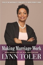 Cover art for Making Marriage Work: New Rules for an Old Institution