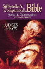 Cover art for The Storyteller's Companion to the Bible Volume 3 Judges--Kings