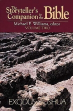 Cover art for The Storyteller's Companion to the Bible Volume 2 Exodus--Joshua
