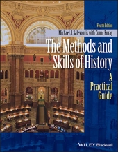 Cover art for The Methods and Skills of History: A Practical Guide