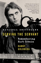 Cover art for Serving the Servant: Remembering Kurt Cobain