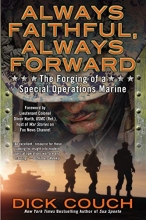 Cover art for Always Faithful, Always Forward: The Forging of a Special Operations Marine