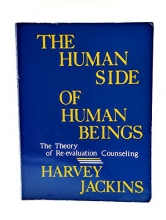 Cover art for The Human Side of Human Beings: The Theory of Re-Evaluation Counseling