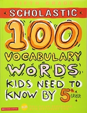 Cover art for 100 Vocabulary Words Kids Need to Know by 5th Grade (100 Words Workbook)