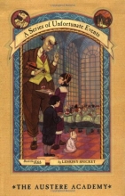 Cover art for The Austere Academy (A Series of Unfortunate Events, Book 5)