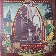 Cover art for Goose Creek Symphony 1972 Us Lp Words Of Earnest