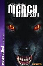 Cover art for Patricia Briggs' Mercy Thompson: Moon Called, Vol. 2