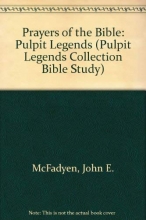 Cover art for The Prayers of the Bible (Bible Study Series)
