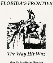 Cover art for Florida's Frontier: The Way Hit Wuz