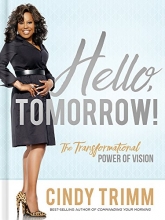 Cover art for Hello, Tomorrow!: The Transformational Power of Vision