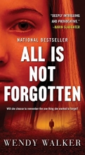 Cover art for All Is Not Forgotten: A Novel