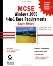 Cover art for MCSE: Windows 2000 4-In-1 Core Requirements: Exam Notes