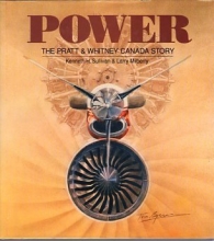 Cover art for Power: The Pratt & Whitney Canada Story