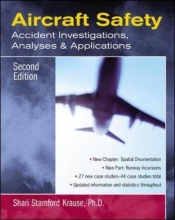 Cover art for Aircraft Safety : Accident Investigations, Analyses, & Applications, Second Edition