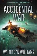 Cover art for The Accidental War: A Novel (Praxis)