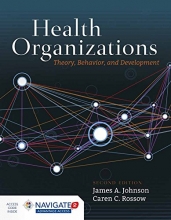 Cover art for Health Organizations: Theory, Behavior, and Development